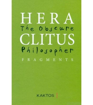 Heraclitus: The Obscure...